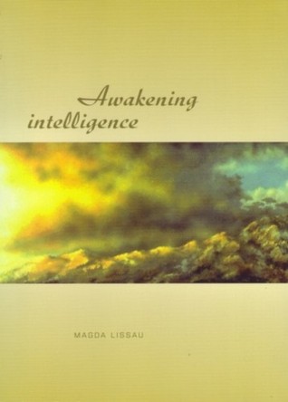 Awakening intelligence